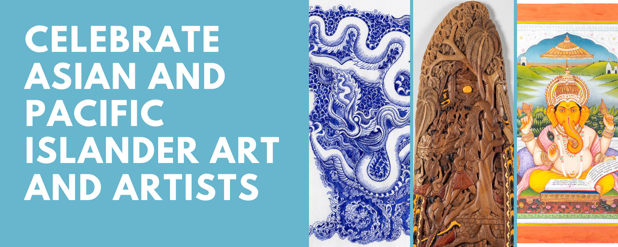 Title image for the blog "Celebrate Asian and Pacific Islander Art and Artists"